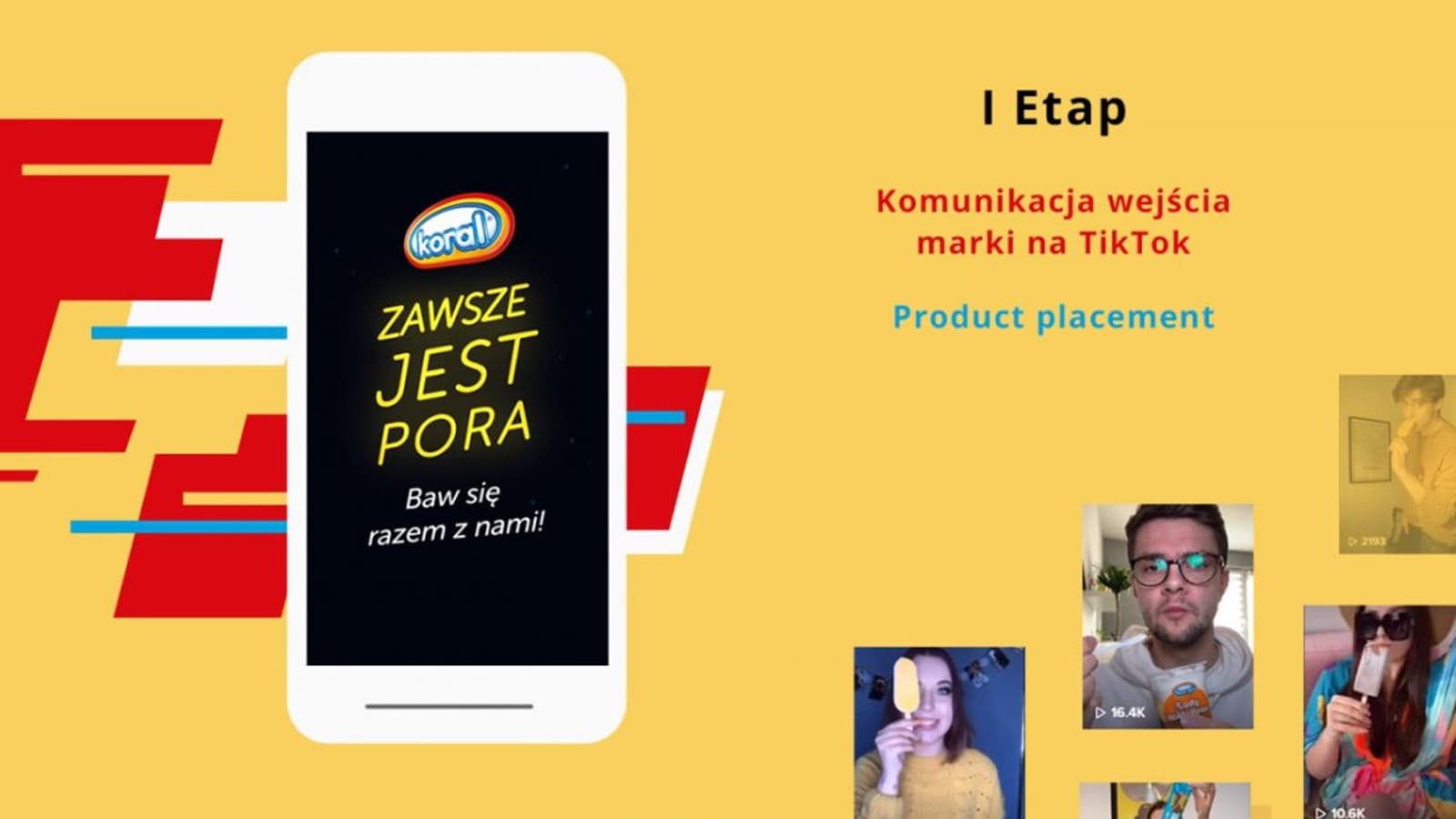 Lody Koral · #ZawszeJestPora — 1